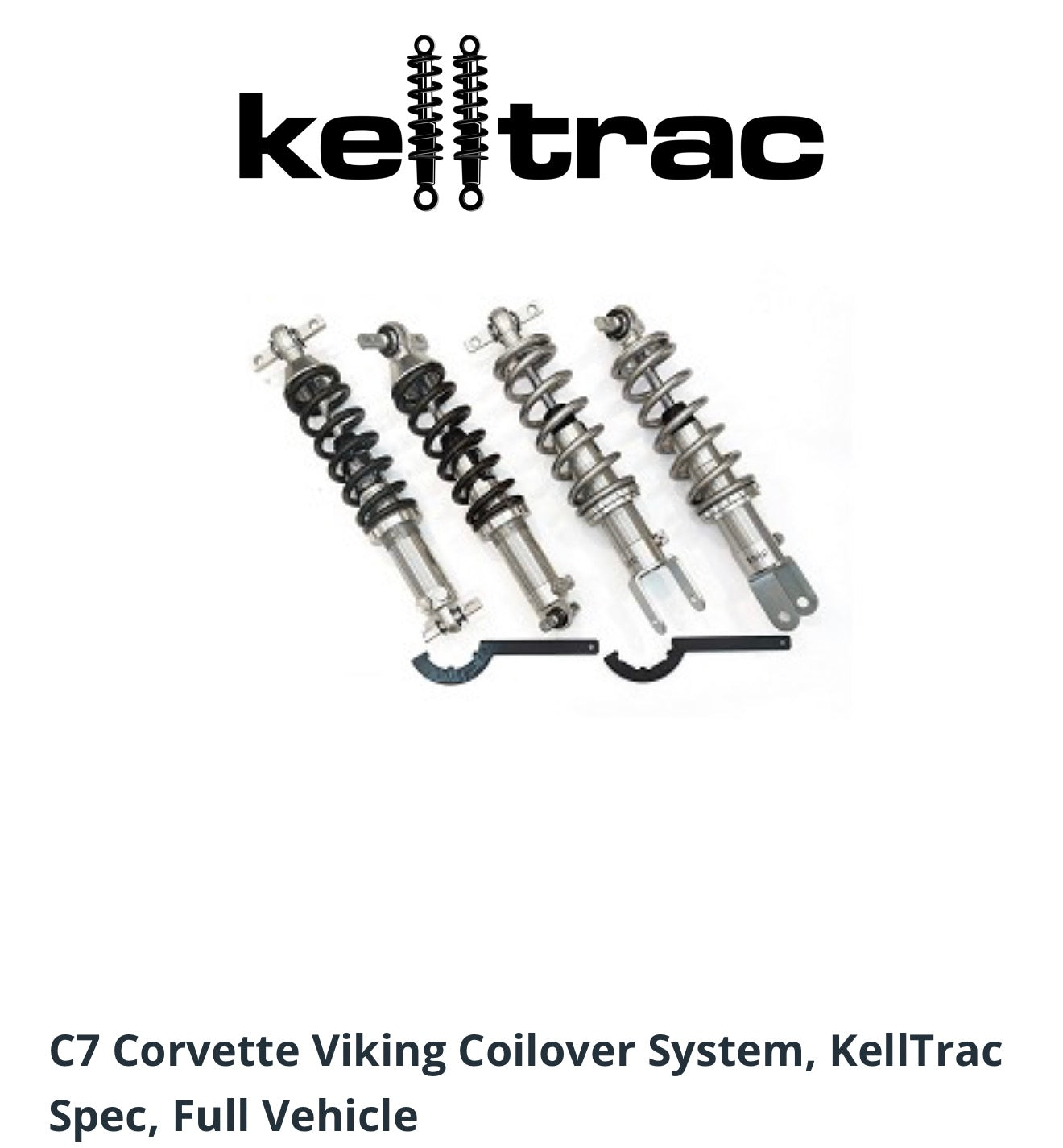 Full C7 Coilover System Kelltrac Crusader Shocks
