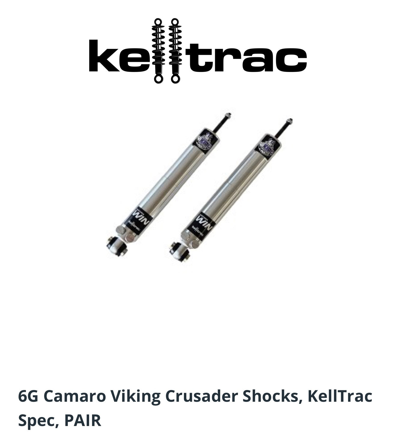 6G Camaro Viking Crusader Shocks, KellTrac Spec, PAIR